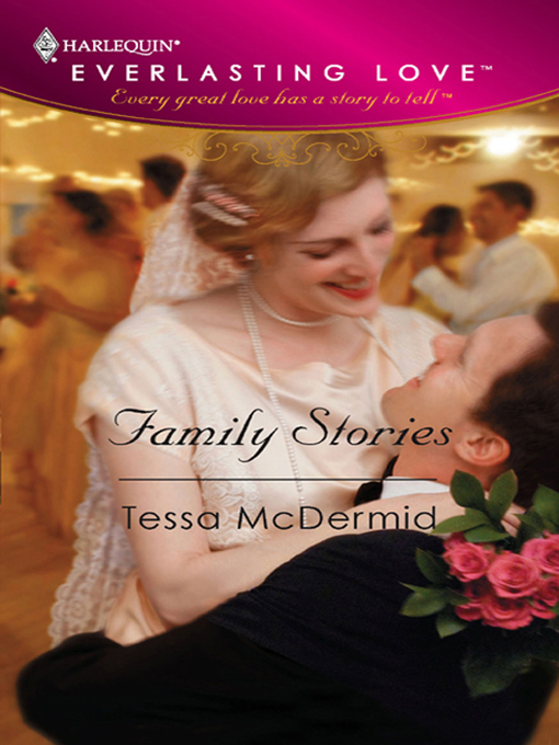 Title details for Family Stories by Tessa McDermid - Available